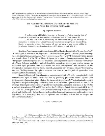 THE FOURTEENTH AMENDMENT AND THE RIGHT TO KEEP AND BEAR ARMS: THE INTENT OF THE FRAMERS