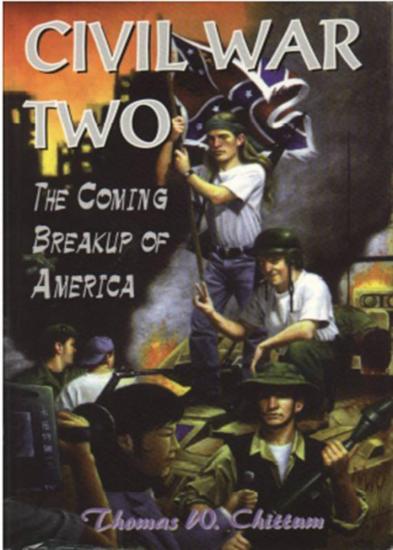 Civil War Two: The Coming Breakup of America
