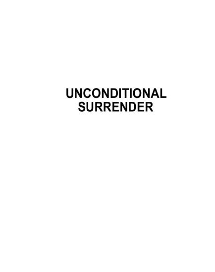 Unconditional Surrender