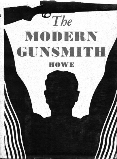 The Modern Gunsmith Vol 2
