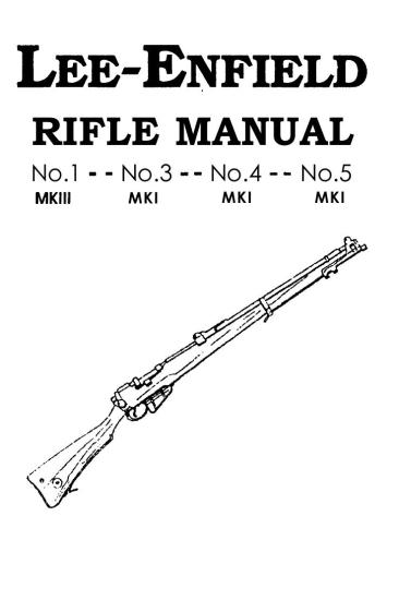 Lee Enfield MKI MKIII